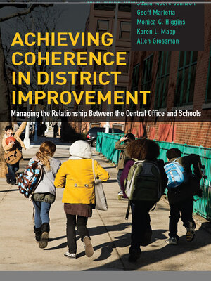cover image of Achieving Coherence in District Improvement